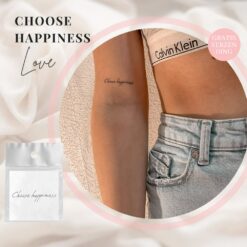 Tijdelijke Tattoo choose happiness Tekst 1