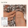 Tijdelijke Tattoo let it be