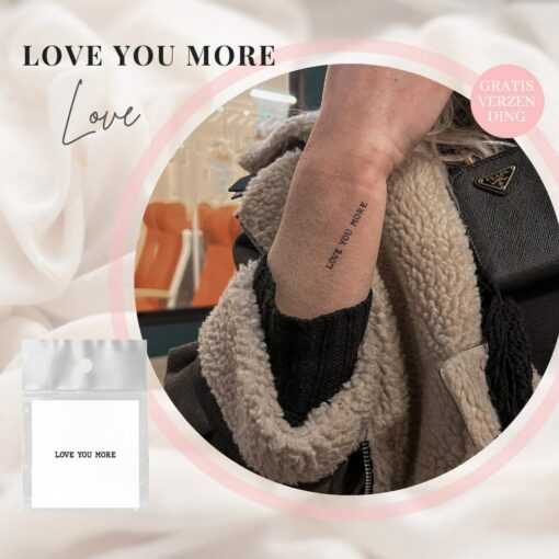Tijdelijke Tattoo love you more 5